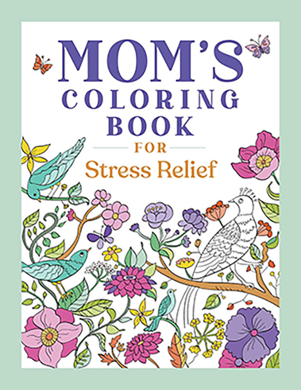 (image for) Mom's coloring book for Stress Relief